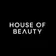 House Of Beauty
